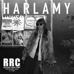 Renegade Radio Camp - HARLAMY - Mix 11-11-2023