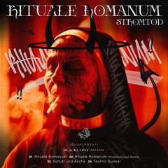 Stromtod - Rituale Romanum- Krachkonvolut Remix