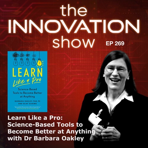 Fraud Cathedral binary Stream episode Learn Like a Pro: Science-Based Tools to Become Better at  Anything with Barbara Oakley by The Innovation Show with Aidan McCullen  podcast | Listen online for free on SoundCloud