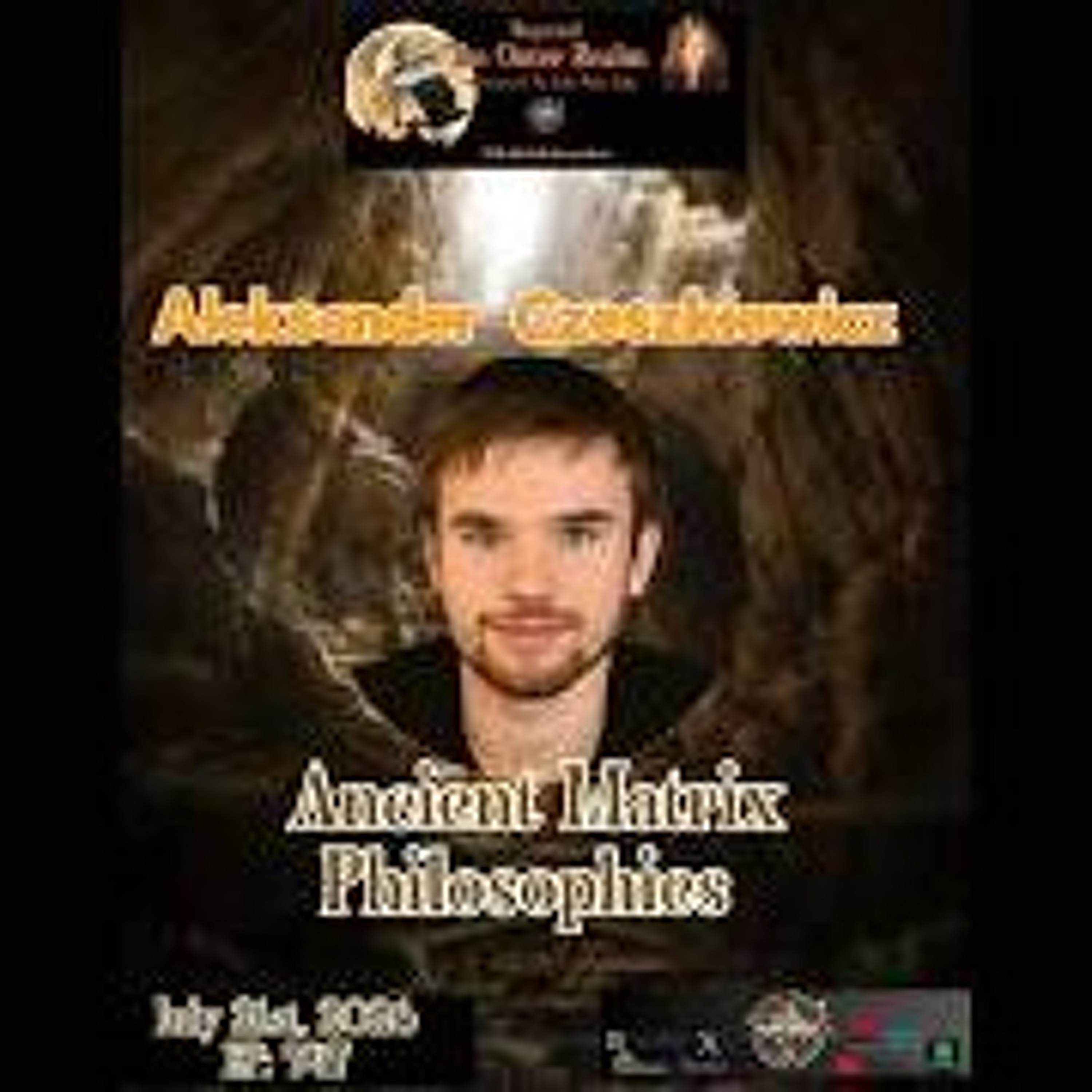 Beyond The Outer Realm - The Ancient Matrix Philosophies with Aleksander Czeszkiewicz_ episode artwork