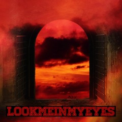 LookMeInMyEyes