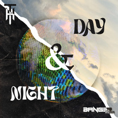 Night and Day