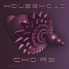 Household Choirs - UTU CD [Ears On Earth & Super Utu]