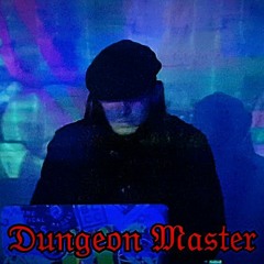 Dungeon Master - Mythical Experience Exclusive (Guest Mix)