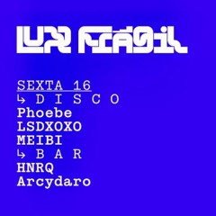 MEIBI at Lux Frágil | Closing Set for LSDXOXO | 16.02.24