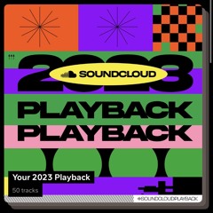 MY SOUNDCLOUD WRAPPED 2023