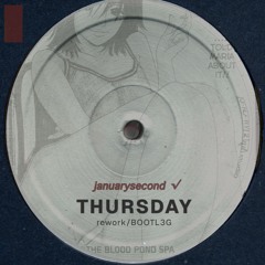 Thursday (bootleg)