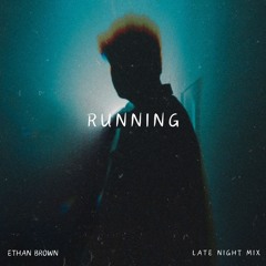Running (Late Night Version) (Dodgeraf Remix)