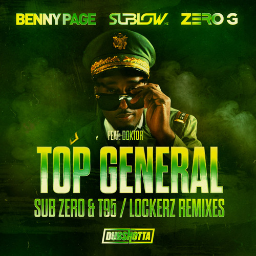 Top General feat. Doktor (Sub Zero & T95 Remix)