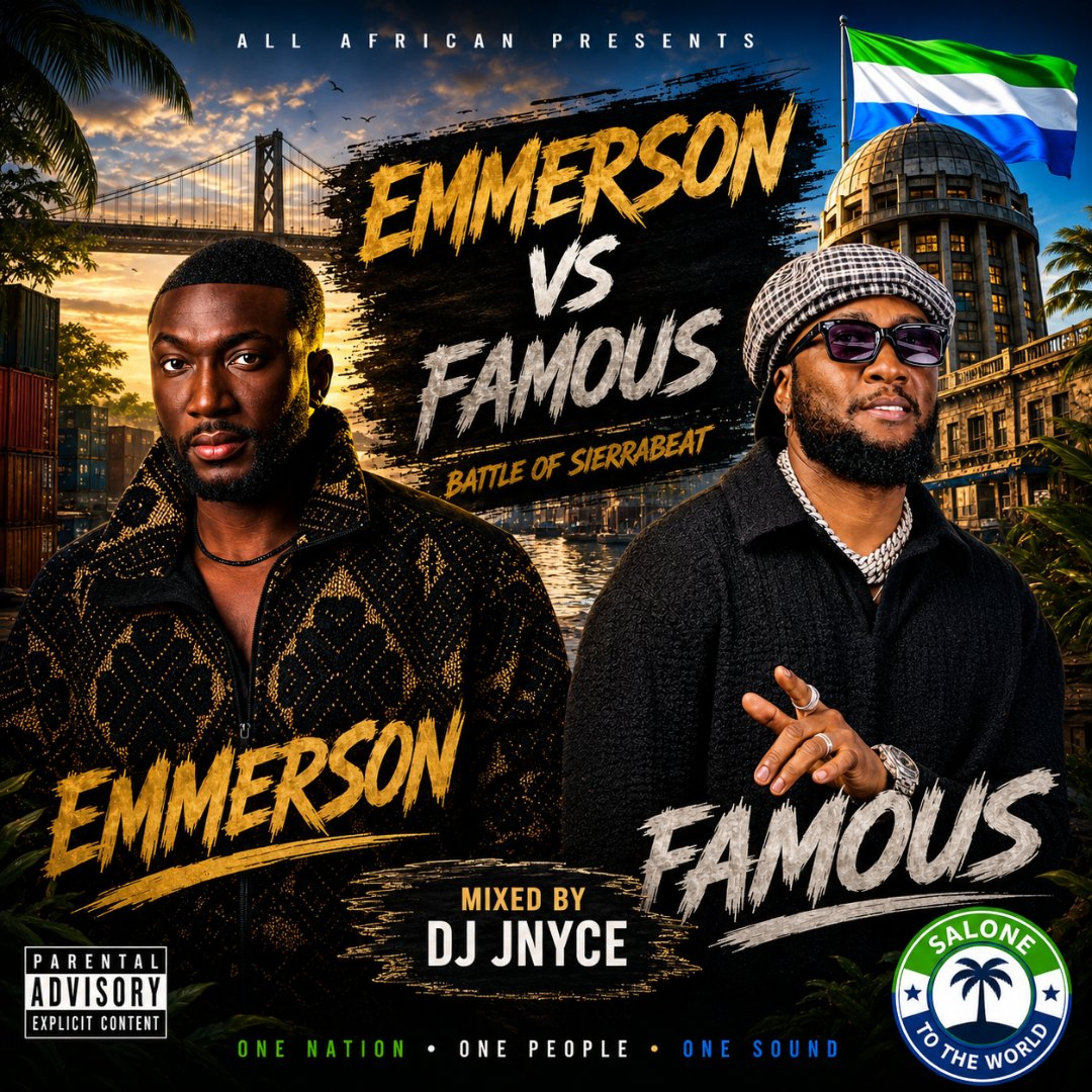 DJ Jnyce - Emmerson Vs Famous (Salone Beat)
