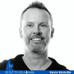 Ep 385 Inside the Mind of an Acquirer with Kevin McArdle