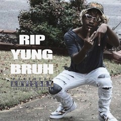 RIP YUNG BRUH (PROD. CHEF)
