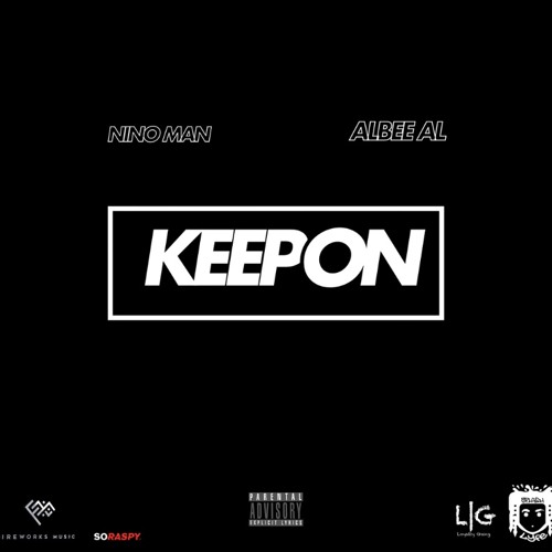 Nino Man & Albee Al - Keep On