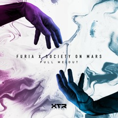 Furia & Society On Mars - Pull Me Out (Club Mix)