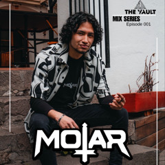 THE VAULT MIX SERIES: EP. 001