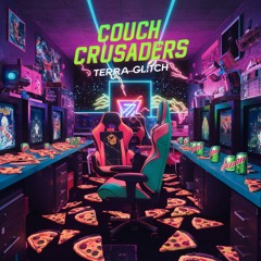 Couch Crusaders