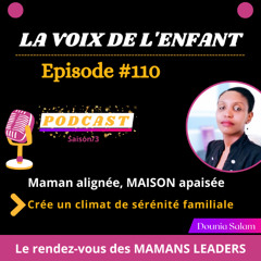 #110-Maman alignée, MAISON apaisée-Crée un climat de sérénité familiale