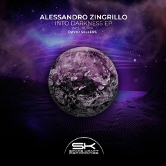ALESSANDRO ZINGRILLO - Into Darkness (Original Mix)