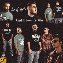 Soloist - Last Date (Ft Alien Ft Azad).mp3
