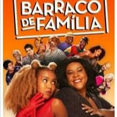 Barraco de Família (2023) FILME COMPLETO em Português [1074932BR]