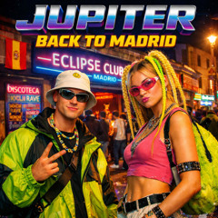 Jupiter - back to madrid(original mix) **free download**