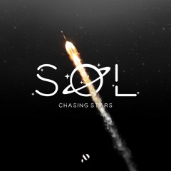SØL - Chasing Stars
