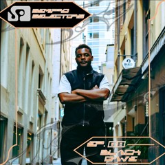 SEMIPRO SELECTORS EP.09 - Black Dave