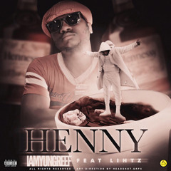 IAmYungReef - Henny Ft. Lihtz