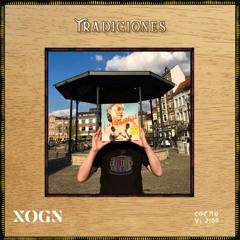 Tradici๏nes ★ 07 | XOGN | Ritmos y recuerdos de nuestras tierras