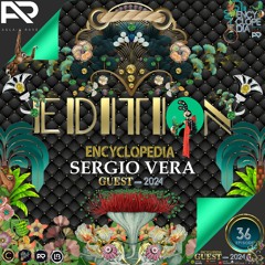 SERGIO VERA-EDITION 36-ENCYCLOPEDIA Radioshow hosted by Leo Baroso & Aglaia Rave 2024