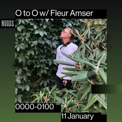 O To O with Fleur Amser