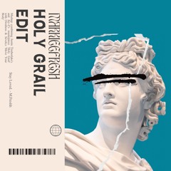 Holy Grail Flip (MarkieFreshh Edit)