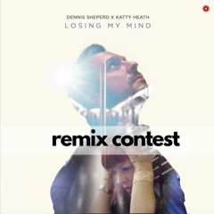 Dennis Sheperd Feat. Katty Heath - Losing My Mind (Adam Francis Remix) {Free Download}