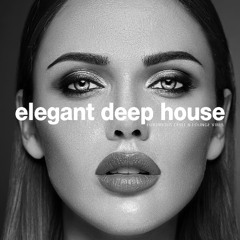 Elegant Deep House - Luxury Deep House Vibes for Relaxation [2025]