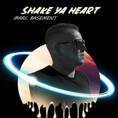 Marc Basment "Shake me your Heart"