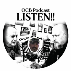 OCB Podcast #103 - The 3rd Wheel