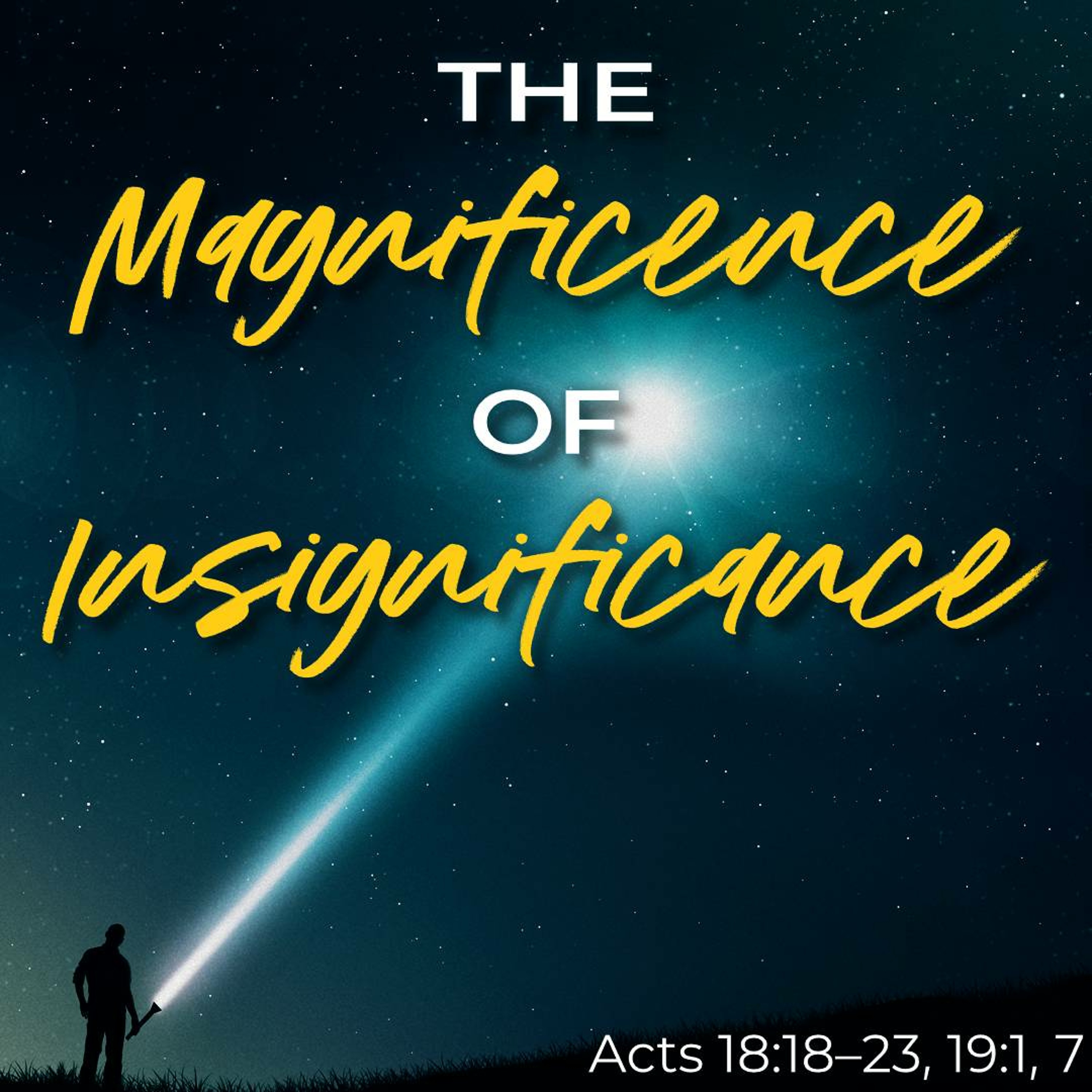 Hans-Georg Hoprich: The Magnificence of Insignificance (Acts 18:18–23, 19:1,7) episode artwork