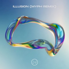 PREMIERE: Illusion (Myph Remix)