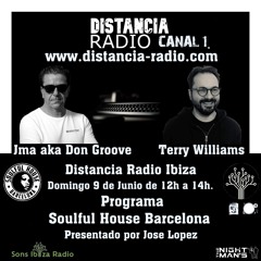 ● June, 9. 2024 Distancia Radio Ibiza Compilation by ☆ Jma aka Don Groove (Soulful House Barcelona)