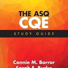 [*Doc] The ASQ CQE Study Guide _  Connie M. Borror (Author),  [Full_AudioBook]