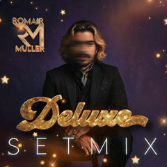 ƊєƖυxє - ＳＥＴＭＩＸ JUN 2K25