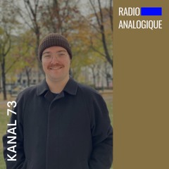 Radio Analogique Dj:Set by Kanal 73
