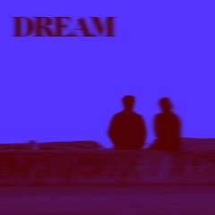 Dream