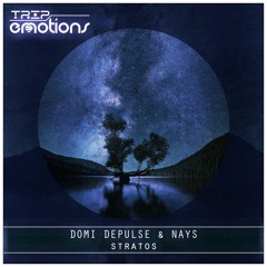 Domi Depulse & Nays - Stratos