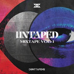 UNTAPED MIXTAPE Vol.1 : BEGINNING