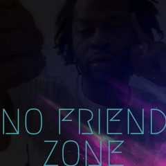 No Friend Zone ( produced by Firearmz )
