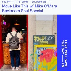 Move Like This 005 | Backroom Soul Special