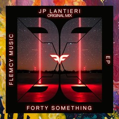 PREMIERE: JP Lantieri — Forty Something (Original Mix) [Flemcy Music]