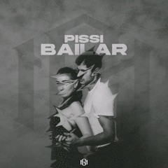 Bailar - PISSI