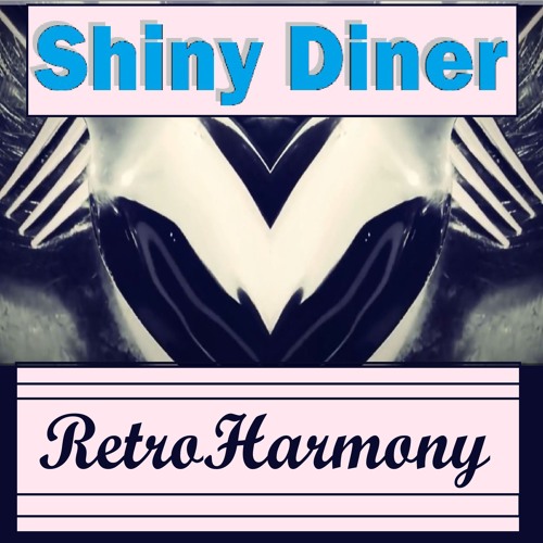 Shiny Diner - Retro Harmony